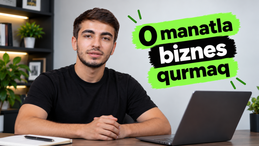 biznes qurmaq